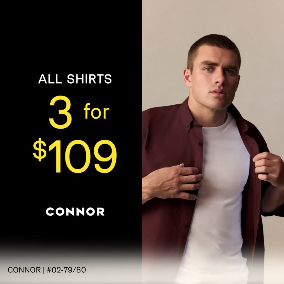 CONNOR 3 for $109 shirts promotion